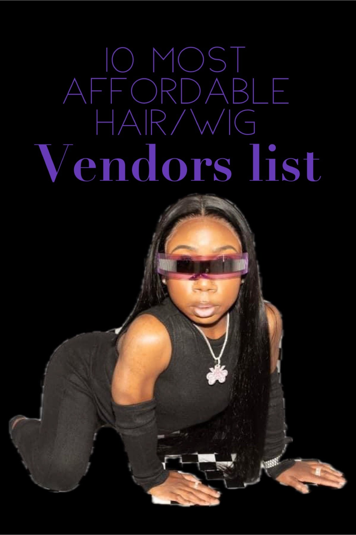 Top 10 Affordable Wig/Hair Vendor List